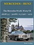 E-Book (epub) Mercedes W108, W109 V8 With Buyer's Guide, Chassis Number And Data Card Explanation von Bernd S. Koehling
