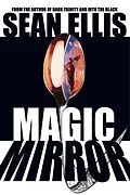 E-Book (epub) Magic Mirror von Sean Ellis