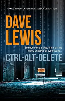 E-Book (epub) Ctrl-Alt-Delete von Dave Lewis