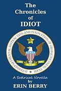 E-Book (epub) Chronicles of IDIOT von Erin Berry