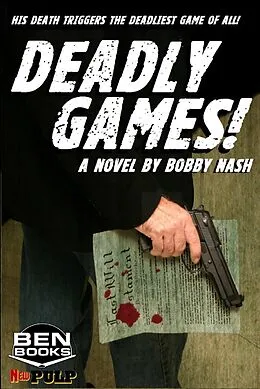 E-Book (epub) Deadly Games! von Bobby Nash