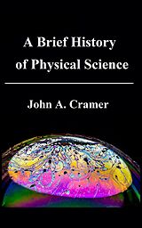 eBook (epub) A Brief History of Physical Science de John Cramer