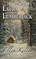 E-Book (epub) Laura and the Lumberjack von Ellen Kelley