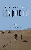 E-Book (epub) Way To... Timbuktu von Pat Ryan