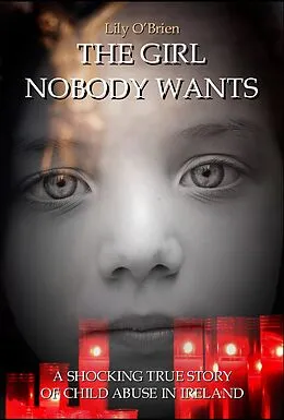E-Book (epub) Girl Nobody Wants von Lily O'Brien