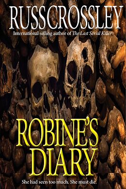 eBook (epub) Robine's Diary de Russ Crossley