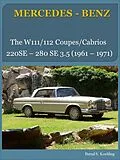 E-Book (epub) The Mercedes W111/W112 Coupes and Cabriolets von Bernd S. Koehling