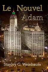 E-Book (epub) Le Nouvel Adam von Stanley G. Weinbaum