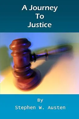 E-Book (epub) A Journey To Justice von Stephen Austen