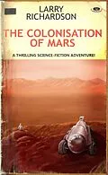 E-Book (epub) Colonisation of Mars von Larry Richardson