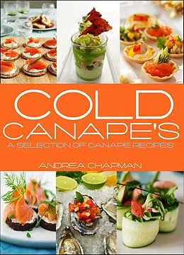 E-Book (epub) Cold Canapes von Andrea Chapman