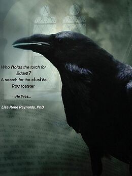 E-Book (epub) Who Holds The Torch for Eddie? A Search for the Elusive Poe Toaster von Lisa Rene Reynolds