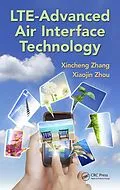 E-Book (pdf) LTE-Advanced Air Interface Technology von Xincheng Zhang, Xiaojin Zhou