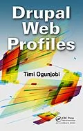 E-Book (pdf) Drupal Web Profiles von Timi Ogunjobi