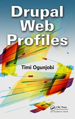 E-Book (pdf) Drupal Web Profiles von Timi Ogunjobi