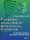 PDF Forensic Analysis of Biological Evidence von J. Thomas McClintock