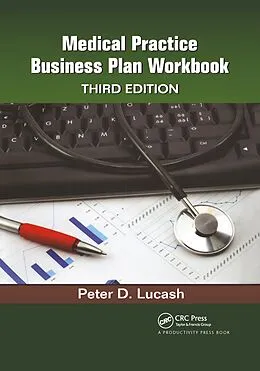E-Book (epub) Medical Practice Business Plan Workbook von Peter D. Lucash