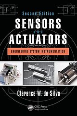 Livre Relié Sensors and Actuators de Clarence W. de Silva