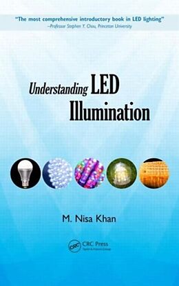 Livre Relié Understanding LED Illumination de M. Nisa Khan