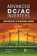 E-Book (pdf) Advanced DC/AC Inverters von Fang Lin Luo, Hong Ye