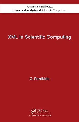 E-Book (pdf) XML in Scientific Computing von Constantine Pozrikidis