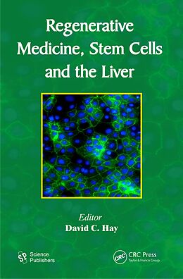 eBook (pdf) Regenerative Medicine, Stem Cells and the Liver de David C. Hay