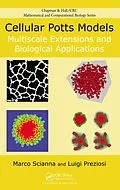 E-Book (pdf) Cellular Potts Models von Marco Scianna, Luigi Preziosi