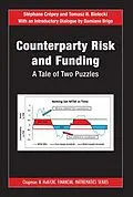 E-Book (pdf) Counterparty Risk and Funding von Stéphane Crépey, Tomasz R. Bielecki, Damiano Brigo