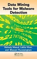 E-Book (epub) Data Mining Tools for Malware Detection von Mehedy Masud, Latifur Khan, Bhavani Thuraisingham