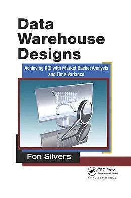 E-Book (epub) Data Warehouse Designs von Fon Silvers