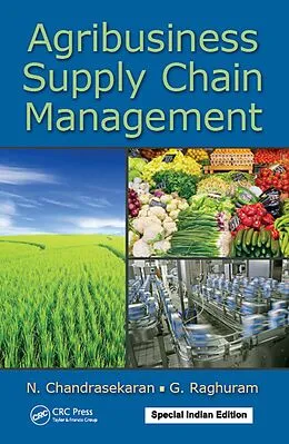 E-Book (pdf) Agribusiness Supply Chain Management von N. Chandrasekaran, G. Raghuram