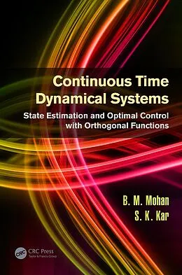 E-Book (pdf) Continuous Time Dynamical Systems von B. M. Mohan, S. K. Kar