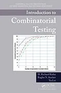 E-Book (pdf) Introduction to Combinatorial Testing von D. Richard Kuhn, Raghu N. Kacker, Yu Lei
