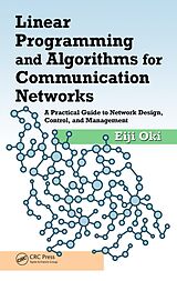 E-Book (pdf) Linear Programming and Algorithms for Communication Networks von Eiji Oki