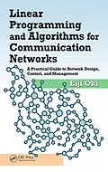 E-Book (pdf) Linear Programming and Algorithms for Communication Networks von Eiji Oki