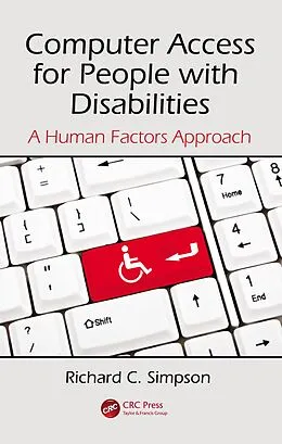E-Book (pdf) Computer Access for People with Disabilities von Richard C. Simpson