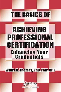 E-Book (pdf) The Basics of Achieving Professional Certification von Willis H. Thomas