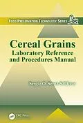 E-Book (pdf) Cereal Grains von Sergio O. Serna-Saldivar