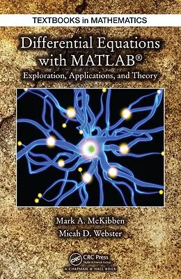 E-Book (pdf) Differential Equations with MATLAB von Mark McKibben, Micah D. Webster
