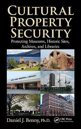 E-Book (pdf) Cultural Property Security von Daniel J. Benny
