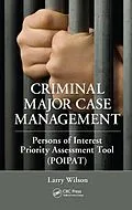 E-Book (epub) Criminal Major Case Management von Larry Wilson