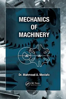 E-Book (pdf) Mechanics of Machinery von Mahmoud A. Mostafa