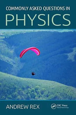 PDF Commonly Asked Questions in Physics von Andrew Rex