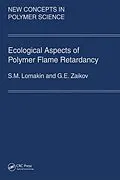 E-Book (pdf) Ecological Aspects of Polymer Flame Retardancy von Gennady Zaikov, Lomakin