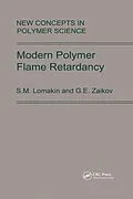 E-Book (pdf) Modern Polymer Flame Retardancy von S. M. Lomakin, G. E. Zaikov