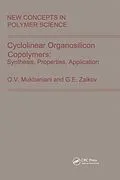E-Book (pdf) Cyclolinear Organosilicon Copolymers: Synthesis, Properties, Application von O. V. Mukbaniani, G. E. Zaikov