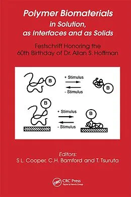 E-Book (pdf) Polymer Biomaterials in Solution, as Interfaces and as Solids von 