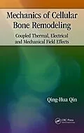 PDF Mechanics of Cellular Bone Remodeling von Qing-Hua Qin