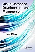 E-Book (pdf) Cloud Database Development and Management von Lee Chao