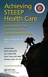 Fester Einband Achieving STEEEP Health Care von MD, Phd, Msph, Facp, David J. Ballard